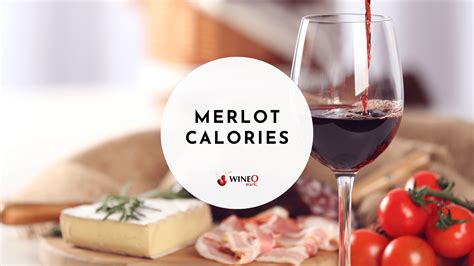 merlot calories|merlot calories per glass.